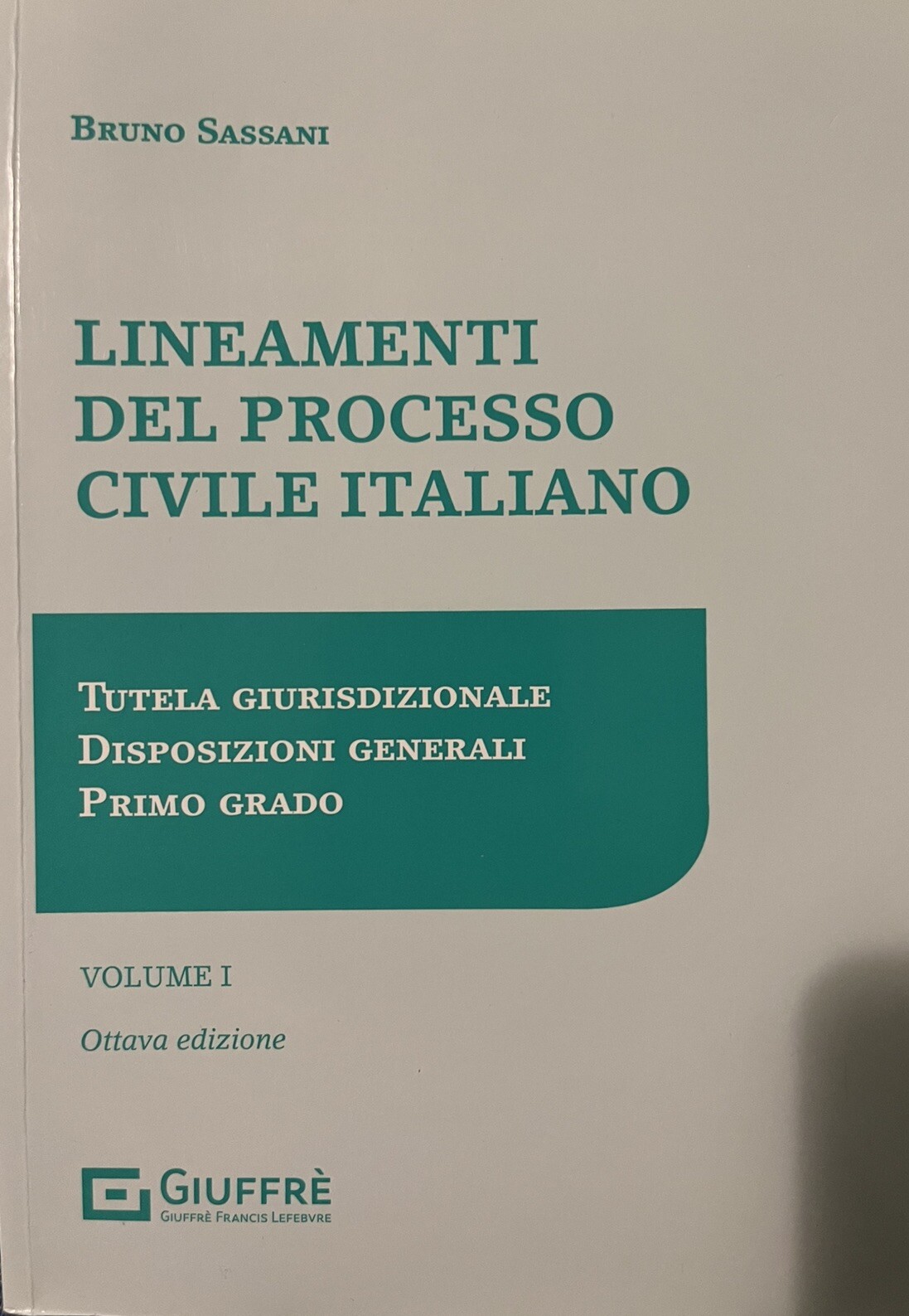 Lineamenti del Processo Civile Italiano Ottobre 2023 Sassani