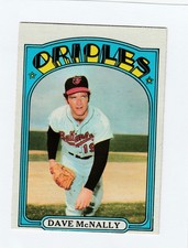 1972 Topps Baseball card # 490 Dave McNally Orioles no creases