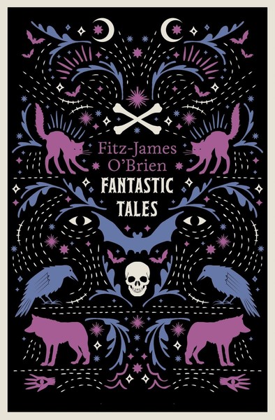 The Fantastic Tales Of Fitz-James O'brien Fitz-James O'brien-image