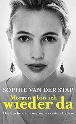 Morgen bin ich wieder da: Die Suche nach meinem zweiten Leben Buch Droemer HC
