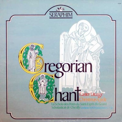 Schola Des Pères Du Saint-Esprit De Chevilly, Gregorian Chant - Easter Liturgy 