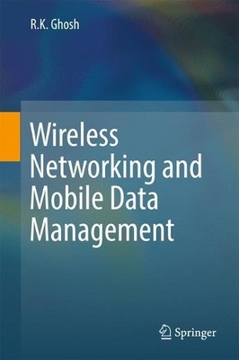 Wireless Networking and Mobile Data Management - 9789811039409