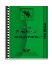 Oliver 540 Planter Parts Manual Catalog 4 or 6 Row Pull Planter