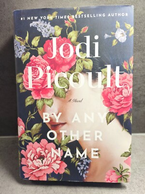 By Any Other Name Jodie Picoult