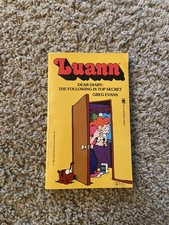 Luann: Dear Diary : The Following Is Top Secret by Greg Evans