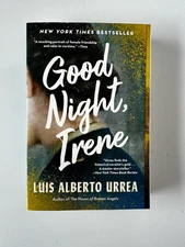 “Good Night, Irene” by Luis Alberto Urrea