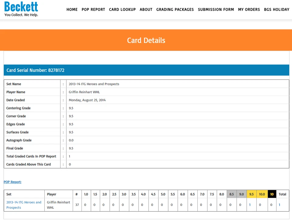 POP 1 Griffin Reinhart BGS 9.5: 2013-14 ITG Heroes & Prospects WHL Rookie Gisto - Image 3 of 3