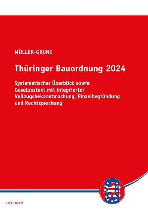 Thüringer Bauordnung 2024 Sven Müller-Grune