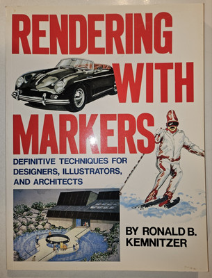 Art Instruction Book RENDERING WITH MARKERS By Ronald B Kemnitzer Softcover Good