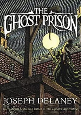 The Ghost Prison Paperback Joseph Delaney
