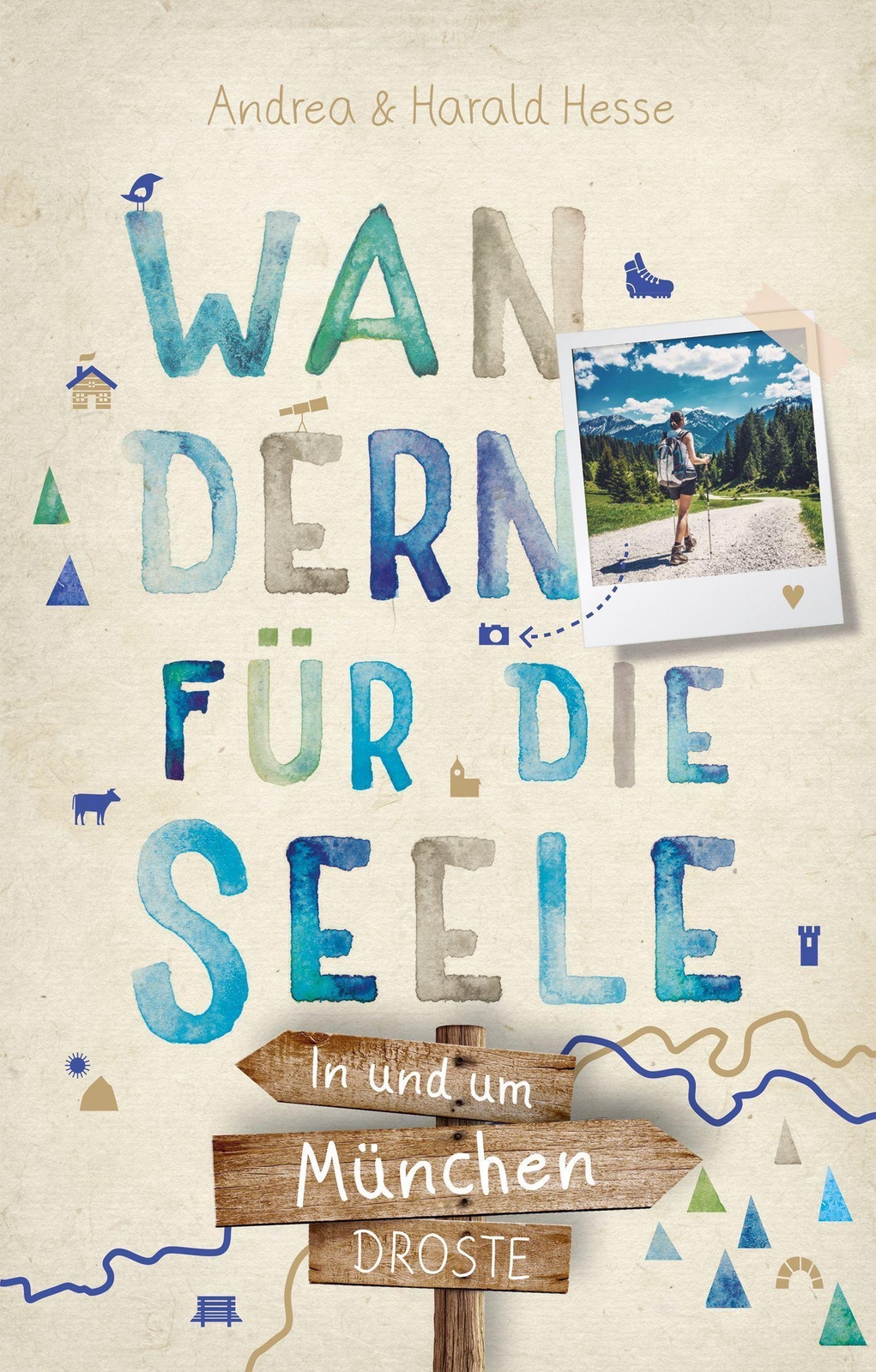 Thumbnail - In Und Um München. Wandern Für Die Seele - Andrea Hesse -