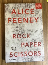 Rock Paper Scissors : A Novel by Alice Feeney (2021, Hardcover)