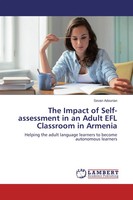 Sevan Adourian | The Impact Of Self-Assessment In An Adult EFL Classroom In...