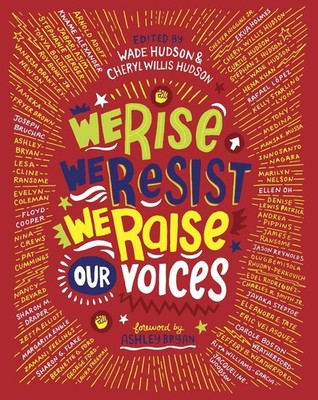 We Rise, We Resist, We Raise Our Voices! by Wade Hudson (English) Hardcover Book