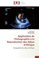 Application De L'echographie à La Reproduction Des ZéBus D'afrique WéRé Pitala