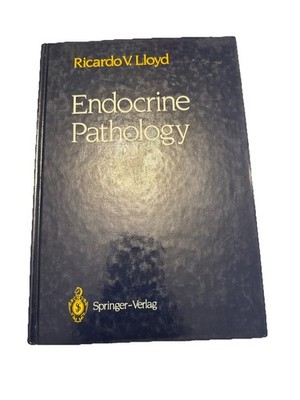 Endocrine Pathology By Ricardo Lloyd