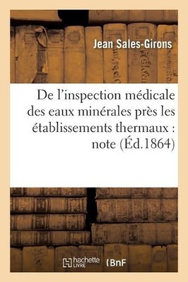 Jean Sales-Giro de l'Inspection Médicale Des Eaux Minéra (Paperback) (UK IMPORT)