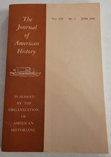 The Journal of American History, June 1969, Vol. LVI No. 1