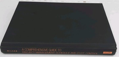 Vintage Comprehensive Guide Project Management Scheduled Cost Control HC 2014 