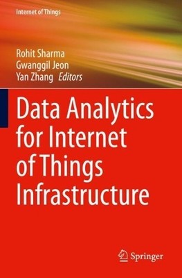 Data Analytics for Internet of Things Infrastructure - 9783031338106