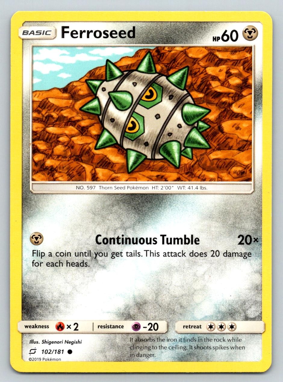 FERROSEED 102/181 C TEAM UP POKEMON MP NEGISHI