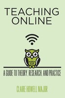 Teaching Online A Guide To Theory, Research, And Practice Claire Howell Major