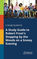 Cengage Learning Gale | A Study Guide For A Study Guide To Robert Frost's...