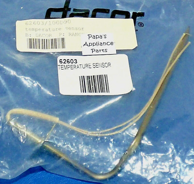 NEW GENUINE OEM DACOR 62603 RANGE & WALL OVEN TEMPERATURE SENSOR ASSEMBLY