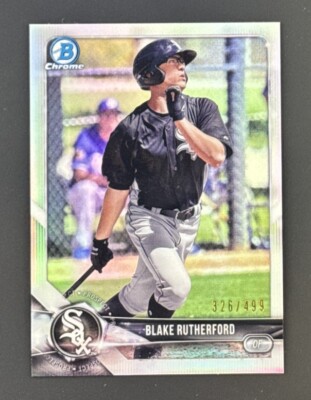 Blake Rutherford Call Up 2018 Bowman - Chrome Prospects Refractor #BCP140 Blake Rutherford /499 ...