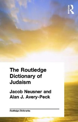 Routledge Dictionary of Judaism