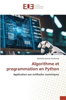 Algorithme et programmation en Python by Kambale Pawase Gershome (French) Paperb