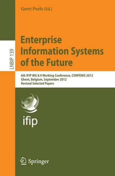 Enterprise Information Systems Of The Future Geert Poels-image