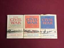 Shelby Foote The Civil War: A Narrative 3 Volume Hardcover, Dust Jacket