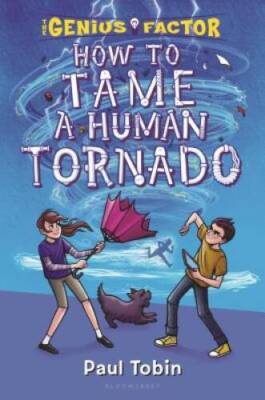 How to Tame a Human Tornado (The Genius Factor) - Hardcover - GOOD