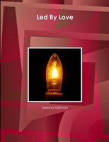 Led By Love Selena Millman Taschenbuch Kartoniert / Broschiert Englisch 2017