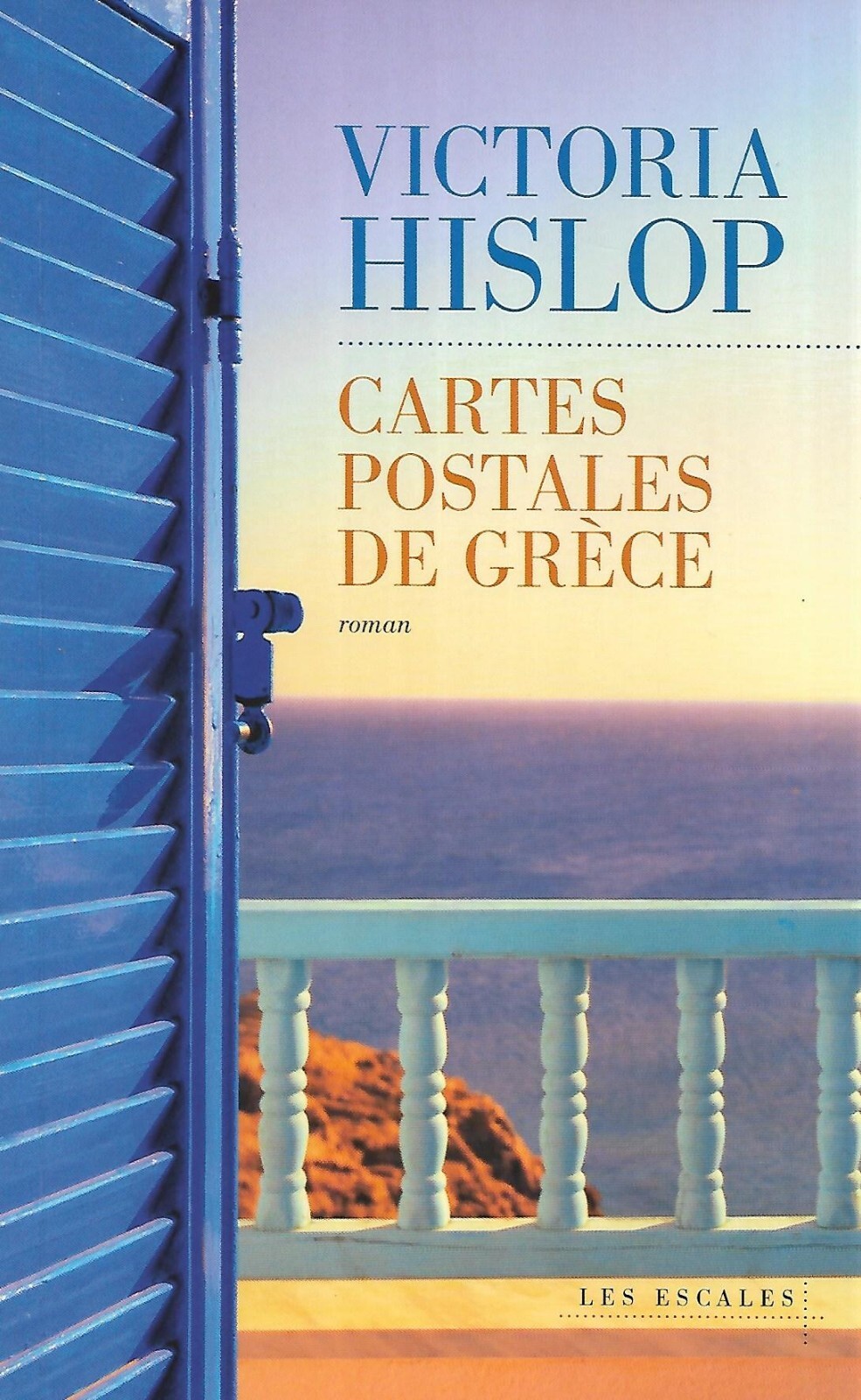 ""Cartes postales de Grèce"" Victoria Hislop/ Excellent état/ 2016/ Livre broché