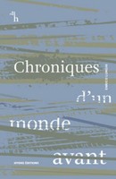Chroniques D'un Monde Avant Enrico Lunghi