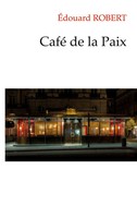 Edouard Robert | Café De La Paix | Taschenbuch | FranzöSisch (2023)