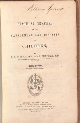 A Practical Treatise on the Management and Diseases of Children Fifth Edition