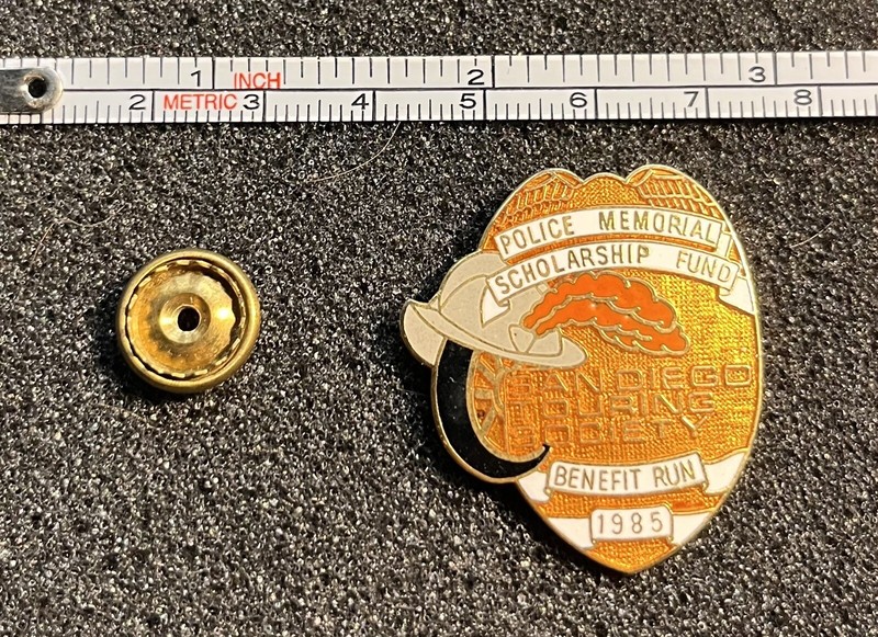 Police Memorial Scholarship Fund Benefit Run 1985 Pin. San Diego Touring Society