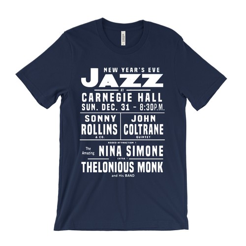 New Year's Eve Jazz T-Shirt - Carnegie Hall Sonny Rollins Thelonious Monk Simone - Picture 8 of 9