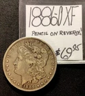 1886 O Morgan XF! Pencil On Reverse! ENN Coins