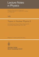 T. T. S. Kuo (U. A.) | Topics In Nuclear Physics Ii | Taschenbuch | Englisch