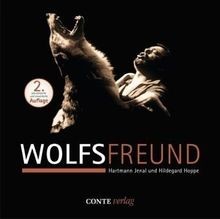 Wolfsfreund: Bildband  von Werner Freund, Hildegard Hoppe | Buch | Zustand gut