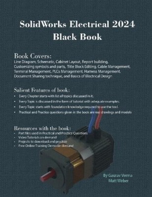 Gaurav Verma Matt Weber SolidWorks Electrical 2024 Black Book (Taschenbuch)