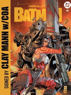 ABSOLUTE BATMAN #16 CLAY MANN **SIGNED W COA*** PRESALE 1/28