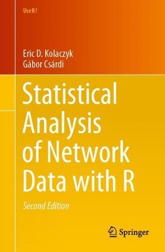 Thumbnail - Eric D. Kolaczyk Gábor Cs Statistical Analysis Of Network Data Wi