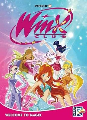 Winx Club Vol. 1: Welcome To Magix - Paperback, by S.p.A. Rainbow - Very Good