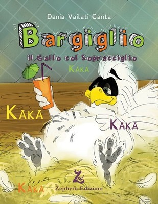 Buch - Vailati Canta Dania - Bargiglio E Kaka. Ediz. Illustriert - Zephyro Ediz