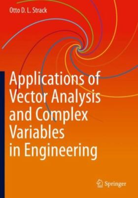 Applications of Vector Analysis and Complex Variables in Engineering, Paperba...